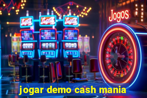 jogar demo cash mania